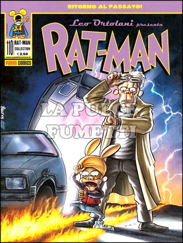 RAT-MAN COLLECTION #   110: RITORNO AL PASSATO!
